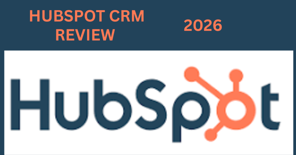 HubSpot CRM Software for Small Businesses in 2026